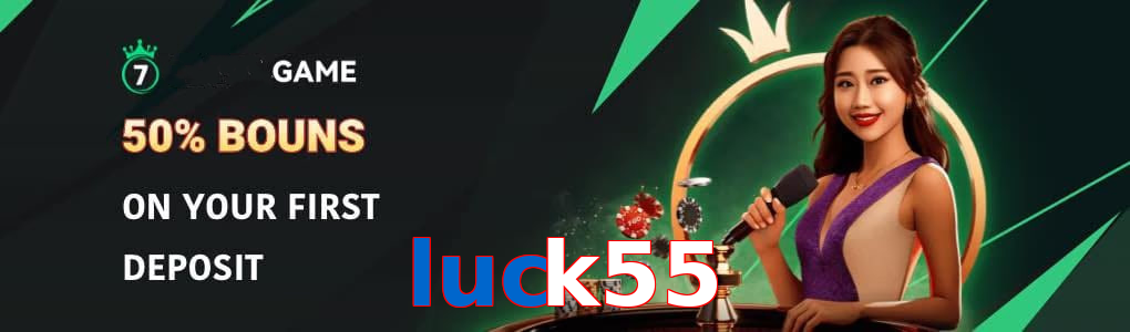 Luck55